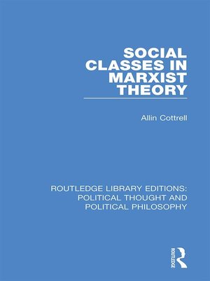 cover image of Social Classes in Marxist Theory